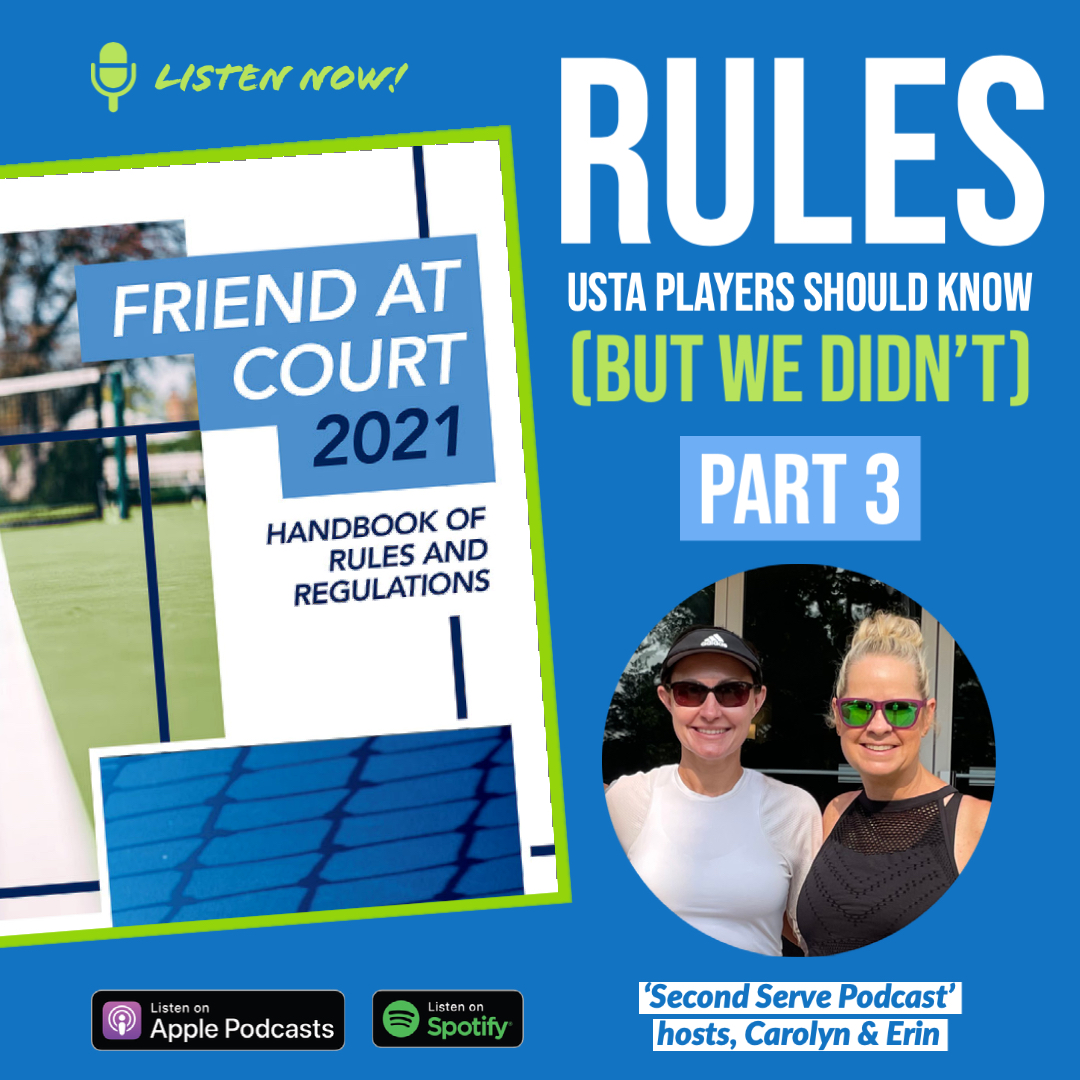 Ep. 81 Rules USTA Players Should Know Part Three Second Serve